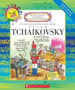 Peter Tchaikovsky (Revised Edition) (Getting to Know the World's Greatest Composers) - Venezia, Mike