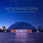 Michigan Modern: An Architectural Legacy