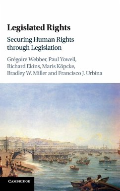 Legislated Rights - Webber, Grégoire; Yowell, Paul; Ekins, Richard