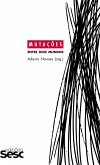Mutações: entre dois mundos (eBook, ePUB) Mutações: entre dois mundos (eBook, ePUB)