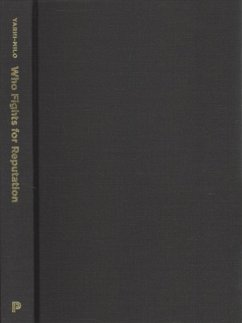 Who Fights for Reputation - Yarhi-Milo, Keren