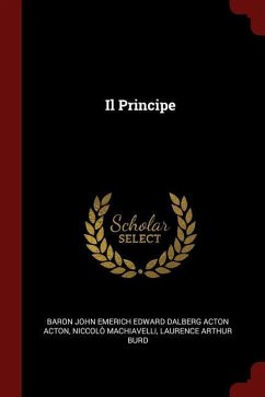 Il Principe - Machiavelli, Niccolò; Burd, Laurence Arthur