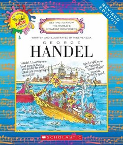 George Handel (Revised Edition) (Getting to Know the World's Greatest Composers) - Venezia, Mike