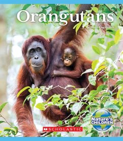 Orangutans (Nature's Children) - Grunbaum, Mara