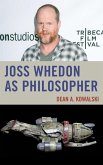 Joss Whedon as Philosopher Joss Whedon as Philosopher