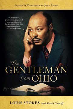 The Gentleman from Ohio - Stokes, Louis