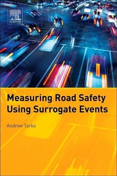 Measuring Road Safety with Surrogate Events - Tarko, Andrew