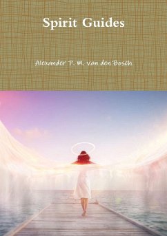 Spirit Guides - Bosch, Alexander P. M. van den