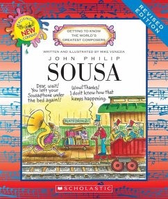 John Philip Sousa (Revised Edition) (Getting to Know the World's Greatest Composers) - Venezia, Mike