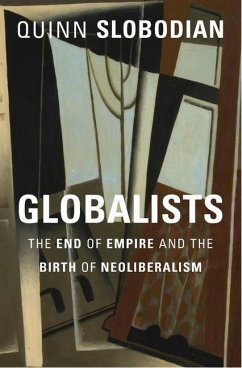 Globalists - Slobodian, Quinn