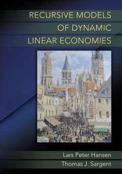 Recursive Models of Dynamic Linear Economies - Hansen, Lars Peter; Sargent, Thomas J.