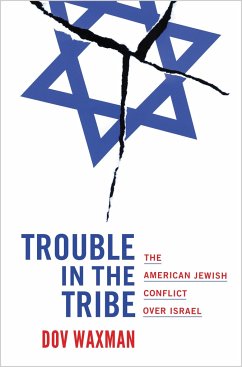 Trouble in the Tribe - Waxman, Dov