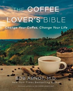 The Coffee Lover's Bible - Arnot
