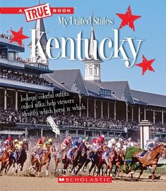 Kentucky (a True Book: My United States) - Zeiger, Jennifer