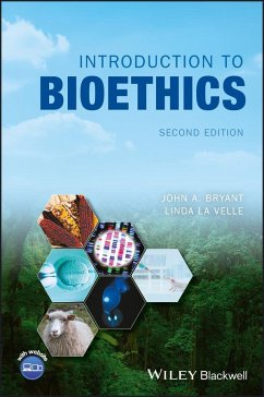 Introduction to Bioethics - Bryant, John A.;Baggott la Velle, Linda