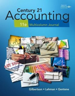 Century 21 Accounting:: Multicolumn Journal - Gilbertson, Claudia Bienias; Lehman, Mark W.