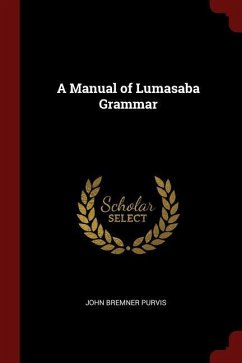 A Manual of Lumasaba Grammar