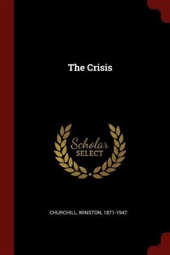 The Crisis - Churchill, Winston