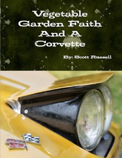 Cover Vegetable Garden Faith and a Corvette (eBook, ePUB)