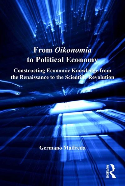 From Oikonomia to Political Economy (eBook, ePUB)
