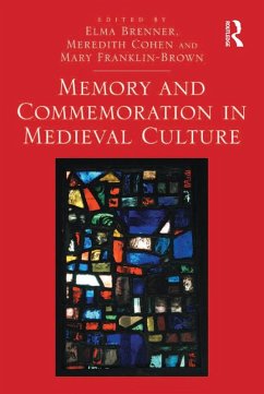 Memory and Commemoration in Medieval Culture (eBook, ePUB)