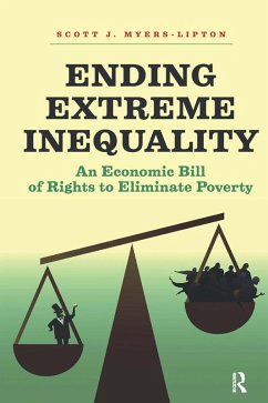 Ending Extreme Inequality (eBook, PDF) - Myers-Lipton, Scott