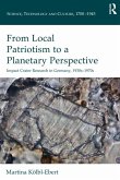 From Local Patriotism to a Planetary Perspective (eBook, PDF)