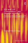 EU and US Competition Law: Divided in Unity? (eBook, ePUB)
