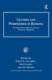 Centres and Peripheries in Banking (eBook, PDF)