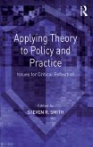 Applying Theory to Policy and Practice (eBook, ePUB)