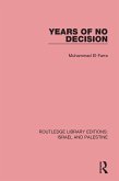 Years of No Decision (RLE Israel and Palestine) (eBook, ePUB)