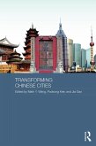 Transforming Chinese Cities (eBook, ePUB)