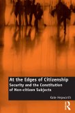 At the Edges of Citizenship (eBook, PDF)