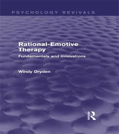 Rational-Emotive Therapy (Psychology Revivals) (eBook, PDF) - Dryden, Windy