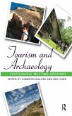 Tourism and Archaeology (eBook, PDF)