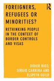 Foreigners, Refugees or Minorities? (eBook, PDF)