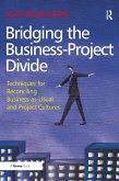 Bridging the Business-Project Divide (eBook, ePUB)