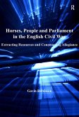 Horses, People and Parliament in the English Civil War (eBook, PDF)