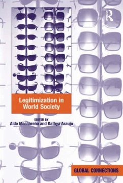 Legitimization in World Society (eBook, PDF) - Mascareño, Aldo; Araujo, Kathya