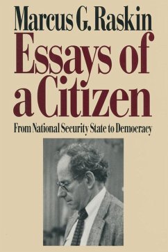 Essays of a Citizen: From National Security State to Democracy (eBook, ePUB) - Raskin, Marcus G.