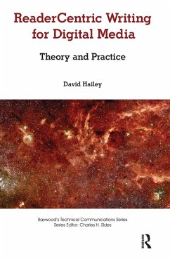 Readercentric Writing for Digital Media (eBook, ePUB) - Hailey, David