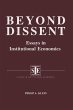 Beyond Dissent: Essays in Institutional... - Bild 1