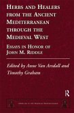 Herbs and Healers from the Ancient Mediterranean through the Medieval West (eBook, ePUB)