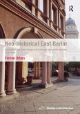 Neo-historical East Berlin (eBook, ePUB)