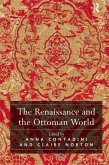 The Renaissance and the Ottoman World (eBook, PDF)