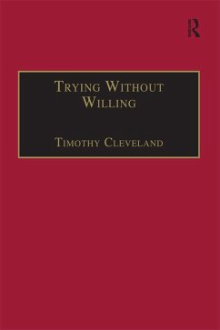 Trying Without Willing (eBook, ePUB) - Cleveland, Timothy