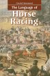 The Language of Horse Racing (eBook,... - Bild 1