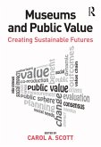 Museums and Public Value (eBook, PDF) Museums and Public Value (eBook, PDF)