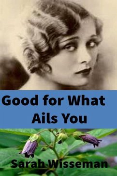 Cover Good for What Ails You (eBook, ePUB)