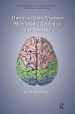 How the Brain Processes Multimodal Technical Instructions (eBook, ePUB)